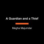 A Guardian and a Thief