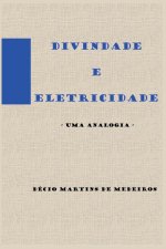 Divindade e Eletricidade