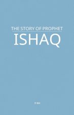 The Story of Prophet Ishaq