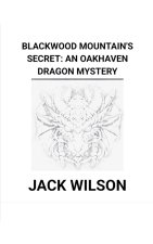 Blackwood Mountain's Secret