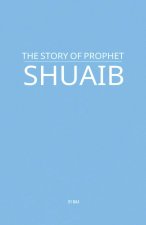 The Story of Prophet Shuaib