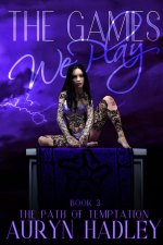 The Games We Play