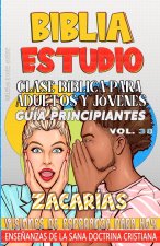 Clase Bíblica para Adultos y Jóvenes Guía Principiantes - Zacarías