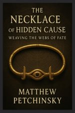 The Necklace of Hidden Cause