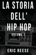 La storia dell'Hip Hop