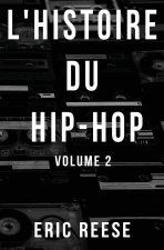 L'histoire du Hip-Hop
