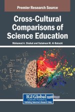 Cross-Cultural Comparisons of Science Education