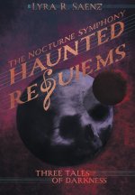 Haunted Requiems