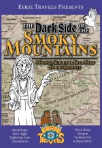 The Dark Side of the Smoky Mountains