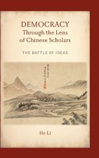 Democracy Through the Lens of Chinese Scholars