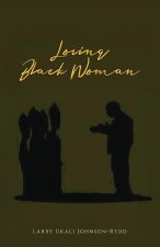 Loving Black Women