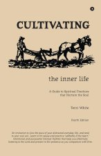 Cultivating the Inner Life