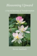 Blossoming Upward