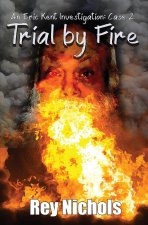 Trial by Fire