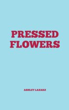 Pressed Flowers
