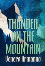 Thunder on the Mountain