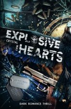 Explosive Hearts