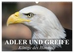 Adler und Greife - Könige des Himmels (Wandkalender 2026 DIN A3 quer), CALVENDO Monatskalender