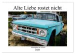 Alte Liebe rostet nicht - Schrottplatz in Arizona (Wandkalender 2026 DIN A2 quer), CALVENDO Monatskalender