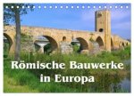 Römische Bauwerke in Europa (Tischkalender 2026 DIN A5 quer), CALVENDO Monatskalender