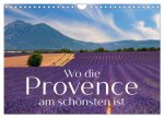 Wo die Provence am schönsten ist (Wandkalender 2026 DIN A4 quer), CALVENDO Monatskalender