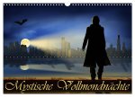 Mystische Vollmondnächte (Wandkalender 2026 DIN A3 quer), CALVENDO Monatskalender