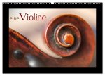 eine Violine (Wandkalender 2026 DIN A2 quer), CALVENDO Monatskalender