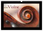eine Violine (Wandkalender 2026 DIN A3 quer), CALVENDO Monatskalender
