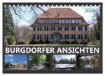 BURGDORFER ANSICHTEN (Tischkalender 2026 DIN A5 quer), CALVENDO Monatskalender