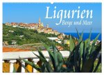 Ligurien - Berge und Meer (Wandkalender 2026 DIN A2 quer), CALVENDO Monatskalender
