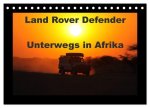 Land Rover Defender - Unterwegs in Afrika (Tischkalender 2026 DIN A5 quer), CALVENDO Monatskalender