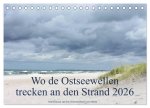 Wo de Ostseewellen trecken an den Strand 2026 (Tischkalender 2026 DIN A5 quer), CALVENDO Monatskalender