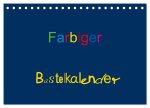 Farbiger Bastelkalender (Tischkalender 2026 DIN A5 quer), CALVENDO Monatskalender