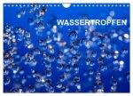 Wassertropfen (Wandkalender 2026 DIN A4 quer), CALVENDO Monatskalender