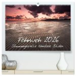 Föhrweh - Stimmungsvolle Nordsee Bilder (hochwertiger Premium Wandkalender 2026 DIN A2 quer), Kunstdruck in Hochglanz