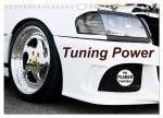 Tuning Power (Wandkalender 2026 DIN A4 quer), CALVENDO Monatskalender