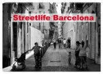Streetlife Barcelona (Wandkalender 2026 DIN A2 quer), CALVENDO Monatskalender