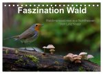 Faszination Wald. Waldimpressionen aus Nordhessen von Lutz Klapp (Tischkalender 2026 DIN A5 quer), CALVENDO Monatskalender