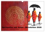Spirituelles aus Asien - Weisheiten 2026 (Wandkalender 2026 DIN A3 quer), CALVENDO Monatskalender