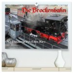 Die Brockenbahn - Mit Volldampf durch den Harz (hochwertiger Premium Wandkalender 2026 DIN A2 quer), Kunstdruck in Hochglanz