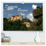 Deutsche Burgen (hochwertiger Premium Wandkalender 2026 DIN A2 quer), Kunstdruck in Hochglanz