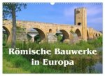 Römische Bauwerke in Europa (Wandkalender 2026 DIN A3 quer), CALVENDO Monatskalender