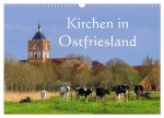 Kirchen in Ostfriesland (Wandkalender 2026 DIN A3 quer), CALVENDO Monatskalender