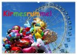 Kirmesrummel (Wandkalender 2026 DIN A2 quer), CALVENDO Monatskalender