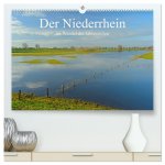 Der Niederrhein im Wandel der Jahreszeiten (hochwertiger Premium Wandkalender 2026 DIN A2 quer), Kunstdruck in Hochglanz
