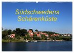 Südschwedens Schärenküste (Wandkalender 2026 DIN A2 quer), CALVENDO Monatskalender