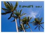 Hawai'i - Teil 2 (Wandkalender 2026 DIN A2 quer), CALVENDO Monatskalender