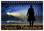 Mystische Vollmondnächte (Tischkalender 2026 DIN A5 quer), CALVENDO Monatskalender