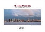 Amazonas, eine Reise entlang seiner Ufer (Wandkalender 2026 DIN A2 quer), CALVENDO Monatskalender