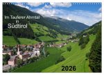 Im Tauferer Ahrntal in Südtirol (Wandkalender 2026 DIN A3 quer), CALVENDO Monatskalender